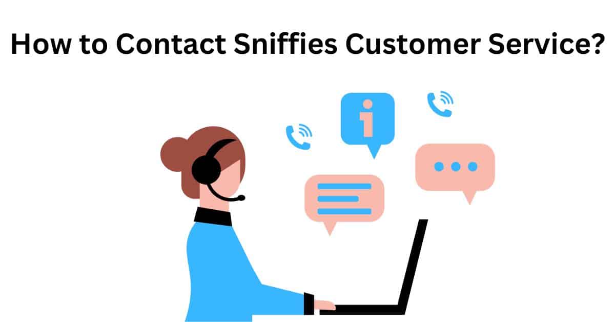 How to Contact Sniffies Customer Service?